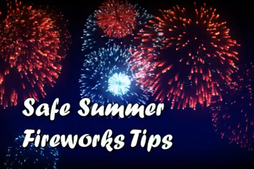 MHS Summer Safety Campaign: Fireworks Safety Tips